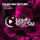 Milan Van Skyler - Dreamers