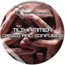 Tilthammer - Dazed & Confused