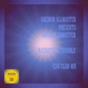 Greidor Allmaster pres. Noproblemmaster - Ingenuity In Trouble (ESR Club Mix)