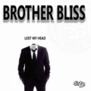Brother Bliss - Master of The Drop (Bertie's Home)
