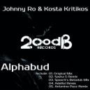 Johnny Ro, Kosta Kritikos - Alphabud (Sasha G Remix)