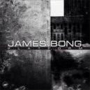 James Bong - Rawness