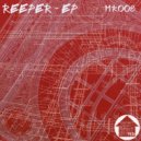 Reeper - Isolated (Original Mix)