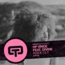 HP Vince feat. Divine - Inside Out