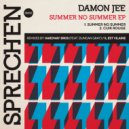Damon Jee - Summer No Summer (Hardway Bros feat. Duncan Grey Remix)