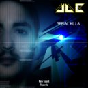 JLC - Serial Killa