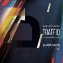Raxon & Spirit Catcher - Traffiq (Olivier Giacomotto Remix)