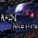 Has! - Pelo Vazio (James Romano\'s The Breaks Remix)