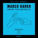 Marco Darko - Know You Better (Italobros Remix)