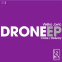 Veljko Jovic - Drone