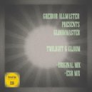Greidor Allmaster pres. Gloommaster - Twilight & Gloom (ESR Mix)