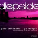 Gino Christiano - Go Deejay (Sin City Status Remix)