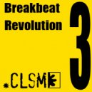 CLSM - Breakbeat Revolution 3 (Continuous DJ Mix)
