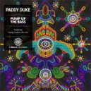 Paddy Duke - Pump Up The Bass (Paddy Duke Extended Electro Big Room)