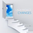 Lala Project - Changes (Radio Edit)