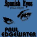 Paul Edgewater - Spanish Eyes (Christopher Kind & Coqui Villalobos Club Mix)