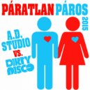 A.D. Stúdió Vs. Dirtydisco - Páratlan Páros 2015 (Deep Radio Edit)