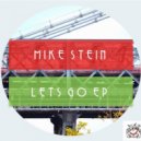 Mike Stein - Let\'s Go (Deux et Deux Remix)