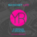 Ricochet - Life (S3an J4y Remix)