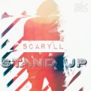 ScaRyll - Stand Up