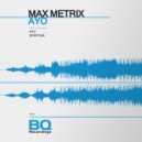 Max Metrix - Spiritual