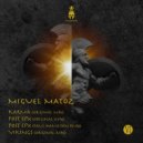 Miguel Matoz - Post EFX