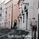 Soft Jazz Radio - Serene Backdrop for Hip Cafes