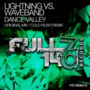 Lightning Vs. Waveband - Dance Valley