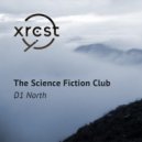 The Science Fiction Club - D1 North (Jozef Nemcek Remix)
