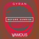 Gyran - Before Sunrise (Original Mix)