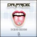 Dr.Prog - Never Change (Original Mix)