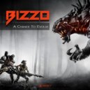 Bizzo - A Chance To Evolve (Original Mix)