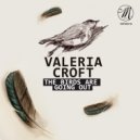 Valeria Croft - Code Is Changing (Original Mix)