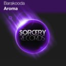 Barakooda - Aroma (I5land Remix)