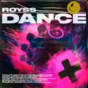 ROYSS - Dance