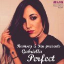 Ramsey & Fen feat Gabriella - Perfect