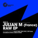 Julian M (France) - Excursion Divine (Original Mix)