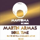 Martin Armas - Soul Time (David Devilla & Elisabeth Aivar Remix)