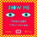 Seascape Featuring Renn Washington - Show Me (Instrumental)