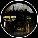 Analog Mode - The Warm Up