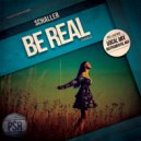 Schaller - Be Real