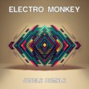 Electro Monkey - Jungle Rumble (Original Mix)