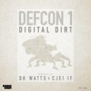 Digital Dirt - Defcon 1 (DK Watts Remix)