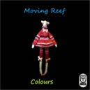 Moving Reef - Alone