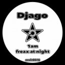 Djago - Freax At Night (Original Mix)