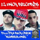 Fillthy Rich Crew - Number One (Original Mix)