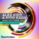 Alex Kidd & Kidd Kaos - Kiddstock Theme 2015 (Lab 4 Remix)