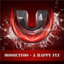 Mosquitoo - A Happy Fly