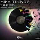 Mika Trendy - The Bass Cake (Original Mix)