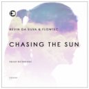 Kevin Da Silva & Flowtec - Chasing The Sun